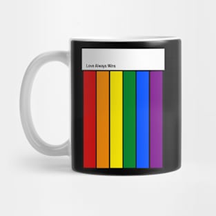 Rainbow Pride, love always wins Mug